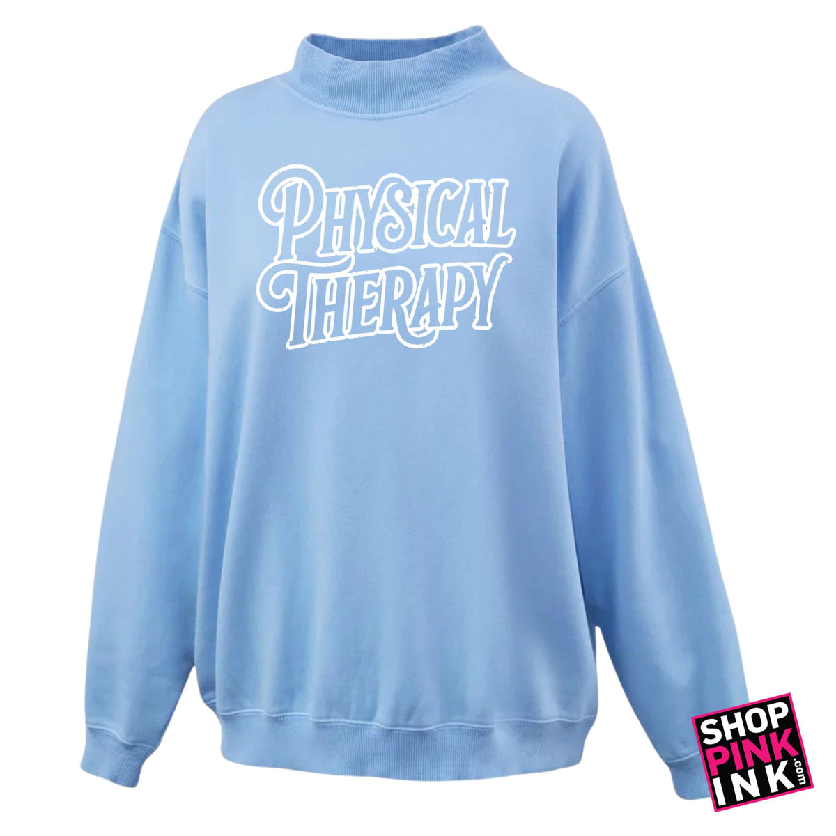 ASTATE - Physical Therapy - Fancy Script - Mockneck - 27138