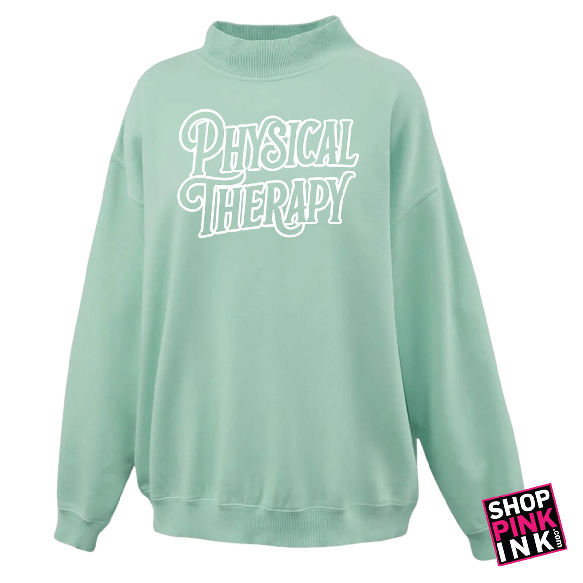ASTATE - Physical Therapy - Fancy Script - Mockneck - 27138