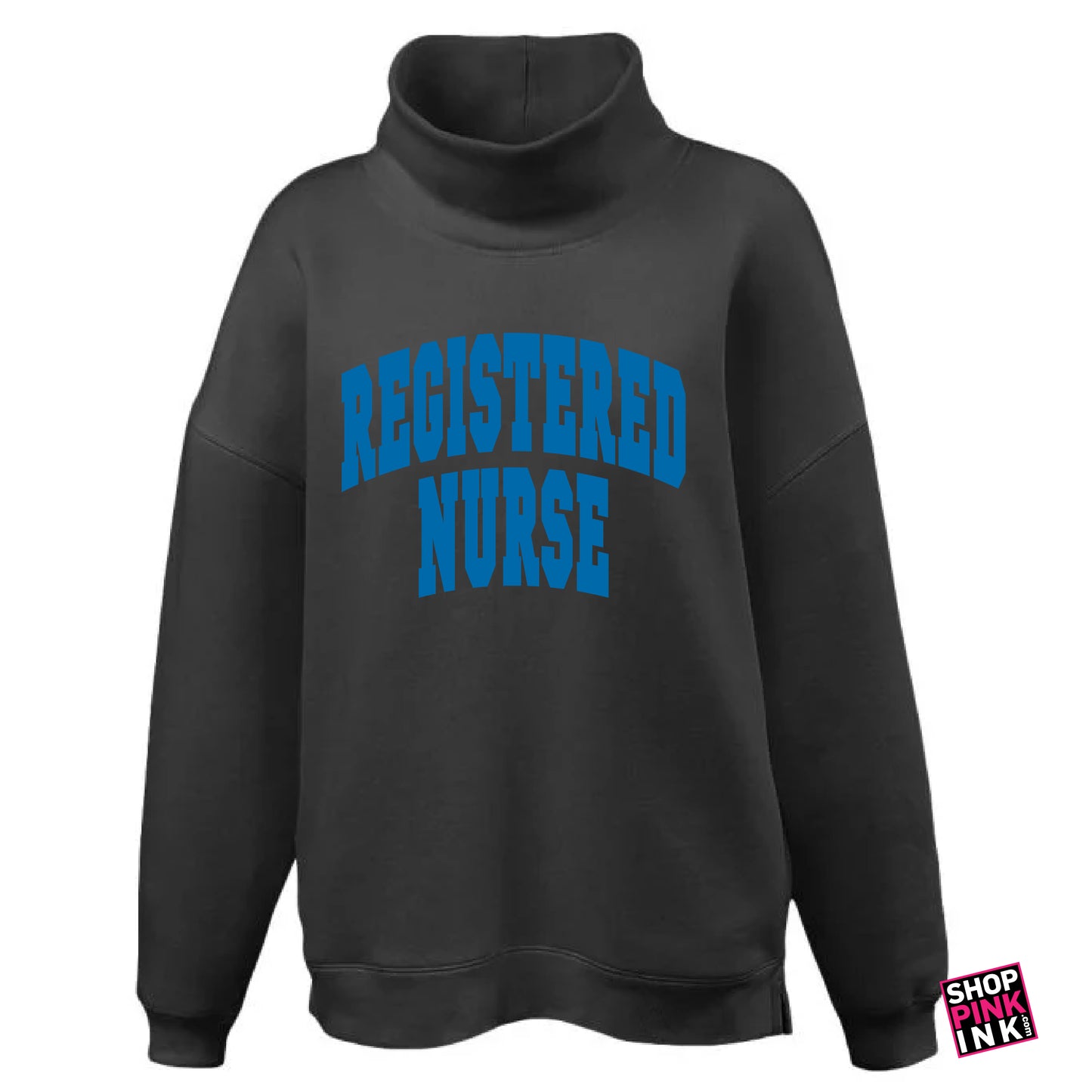 Arkansas Nursing Student Association - Registered Nurse - Oversize Mockneck - 26985