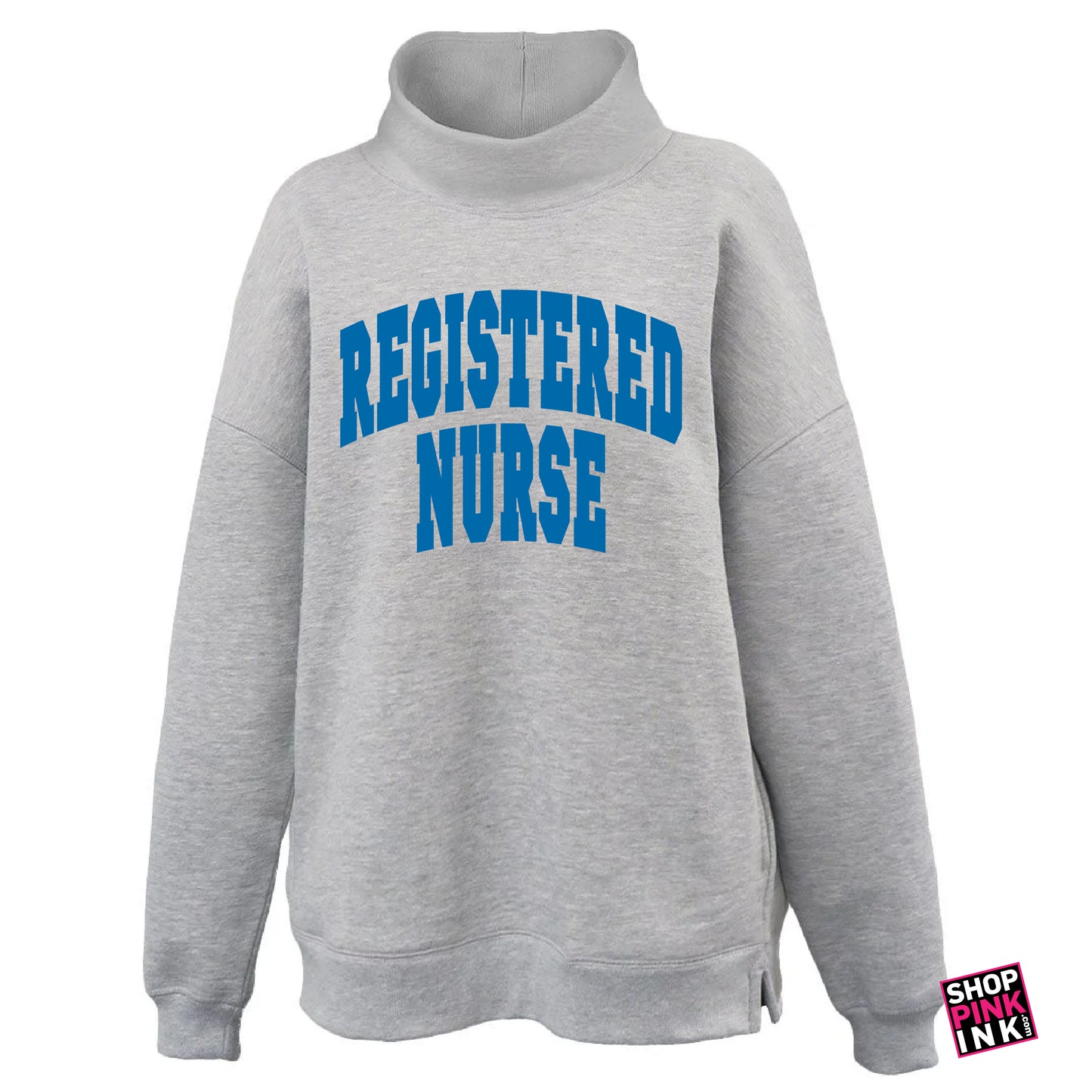 Arkansas Nursing Student Association - Registered Nurse - Oversize Mockneck - 26985