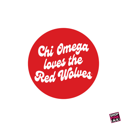Chi Omega - Love the Red Wolves Button - 24448